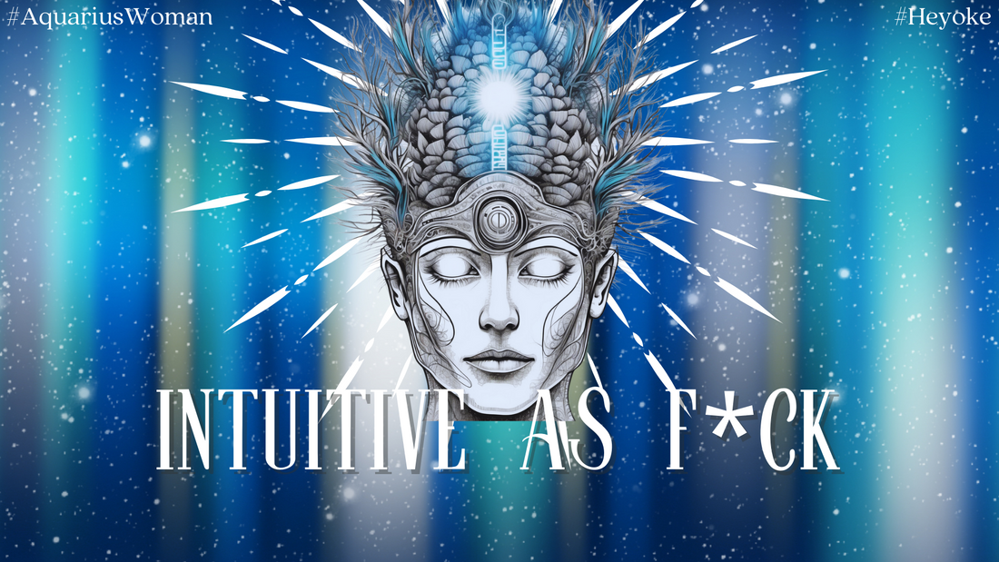 Unveiling the Heyoke Oracle Essence Tee - 'Intuitive as F*ck'