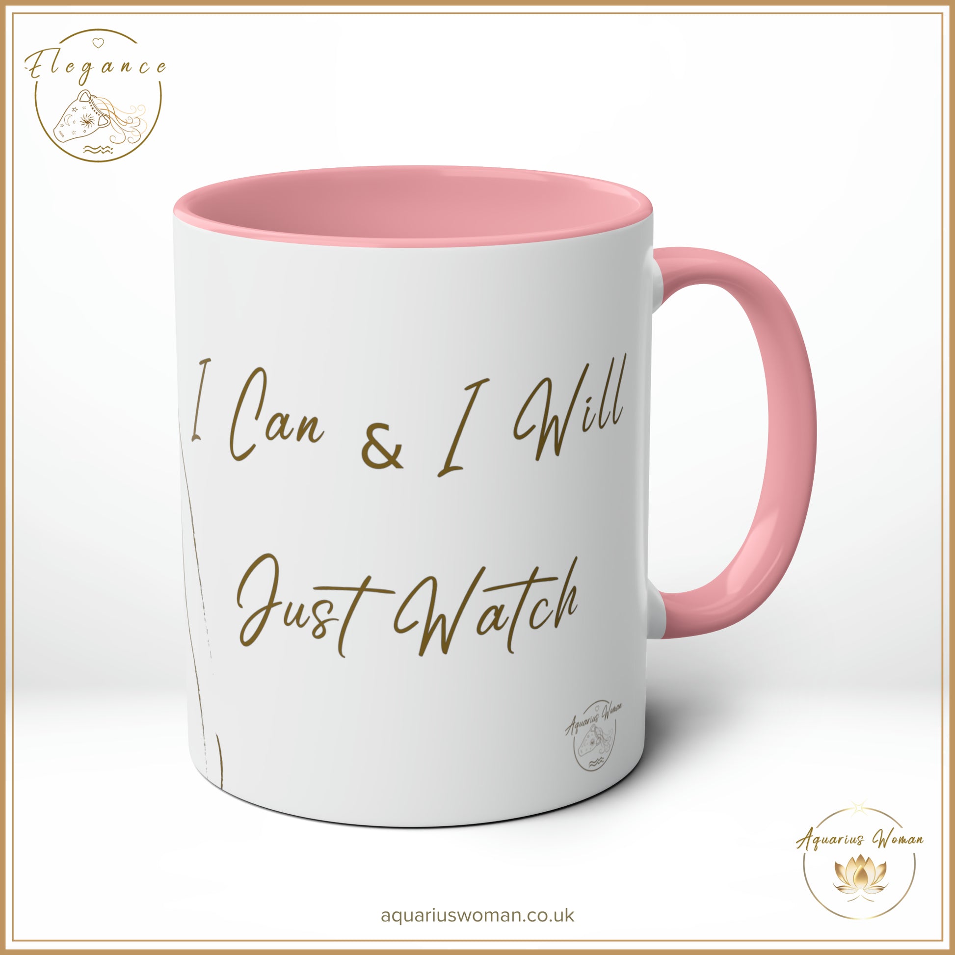 Aquarius Woman - I Can and I Will - Just Watch Mug from the Elegance Range  "Original Line Drawing" Pink - Left