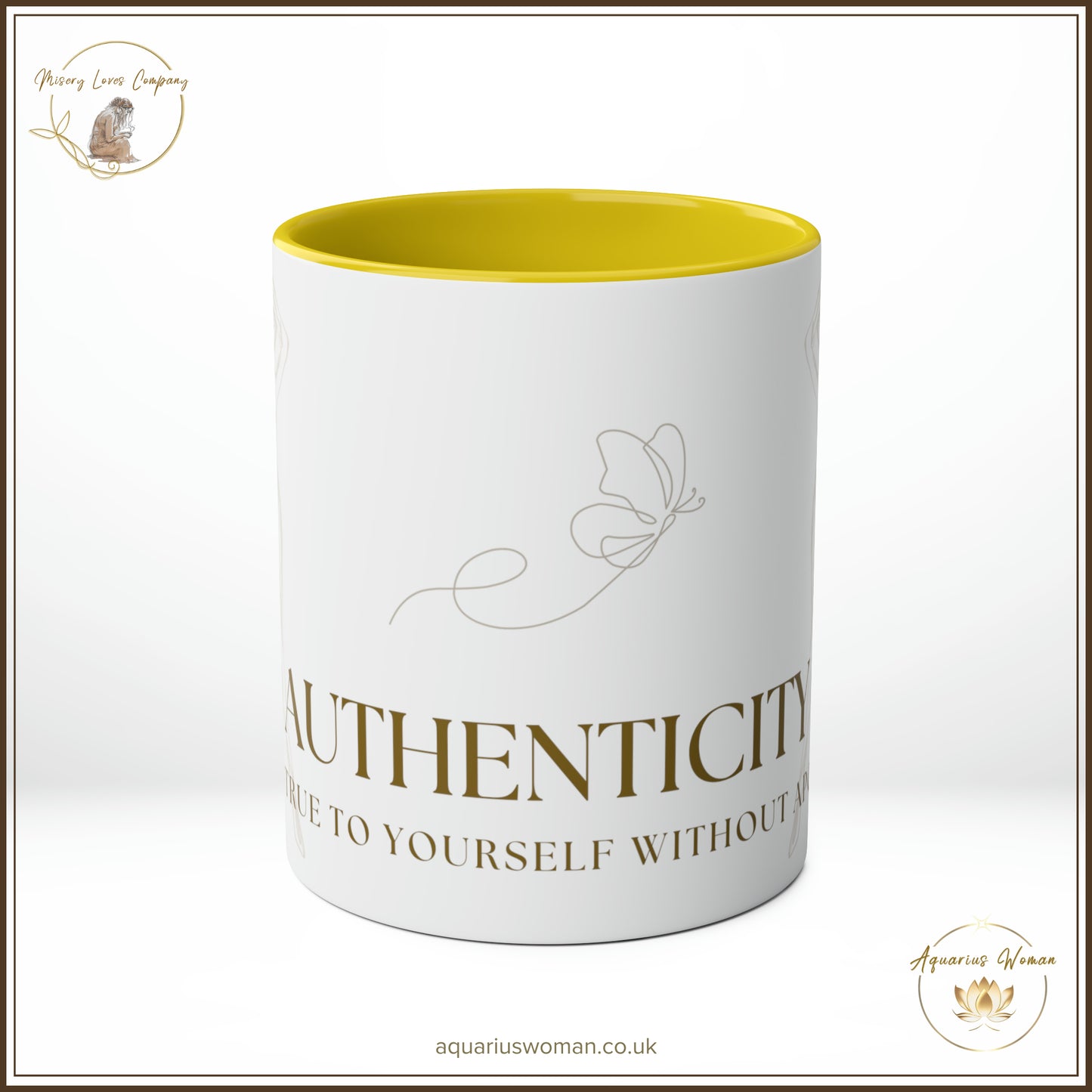 Aquarius Woman's Authenticity, Be True to Yourself Without Apology Mug - Yellow - Front