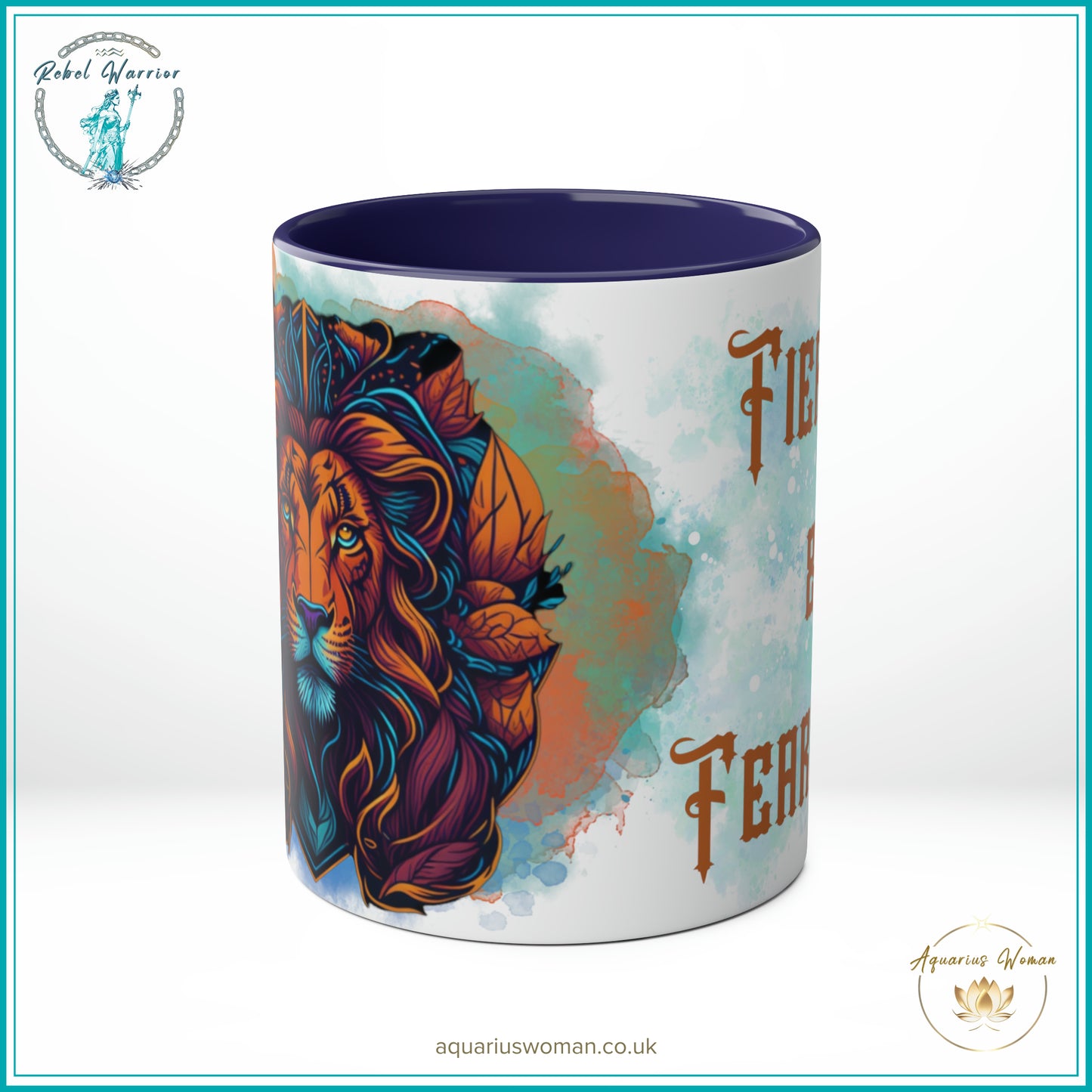 Aquarius Woman Rebel Warrior "Fierce and Fearless" Mug – Bold Lion Design