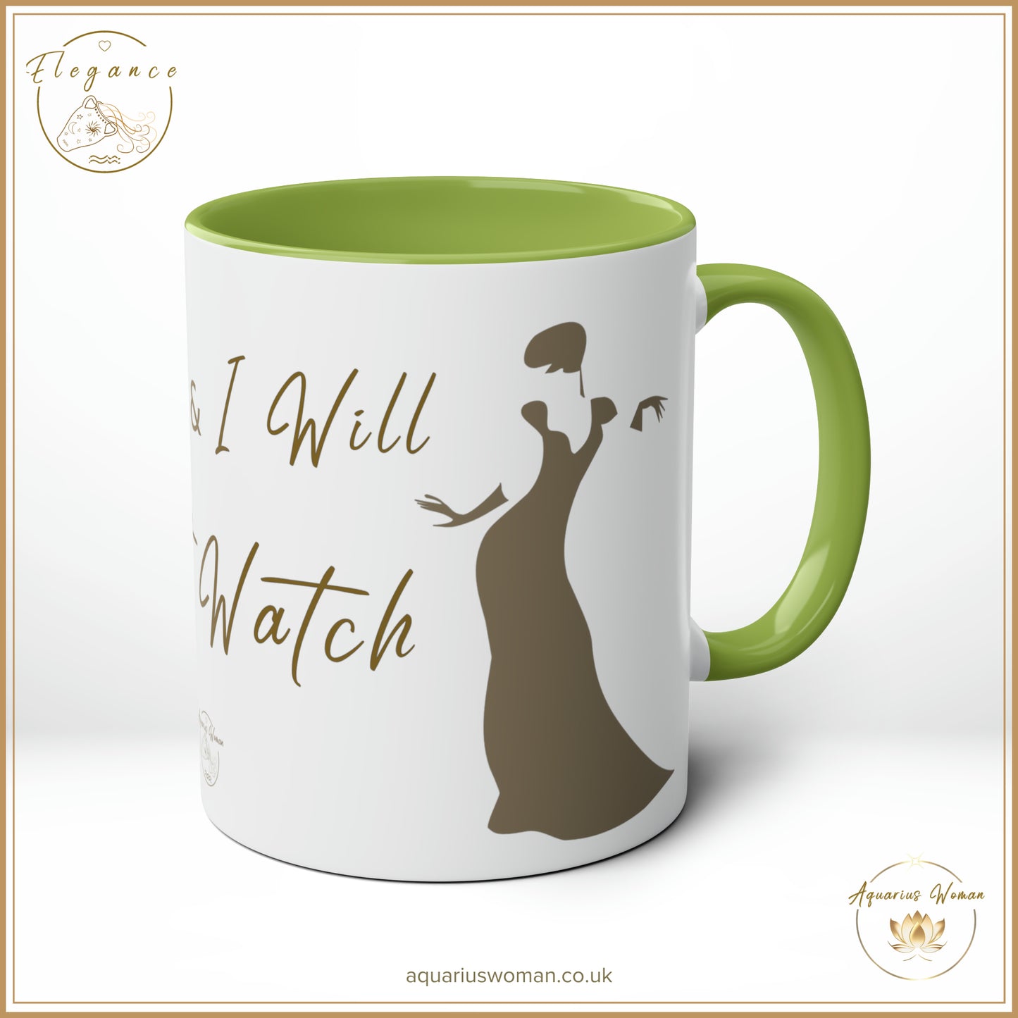 Aquarius Woman - Elegance - I Can and I Will - Just Watch Mug - Dancing Woman - Green - Left View