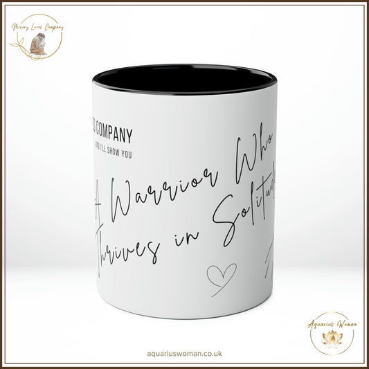 Warrior of Solitude Mug - Thriving in Solitude