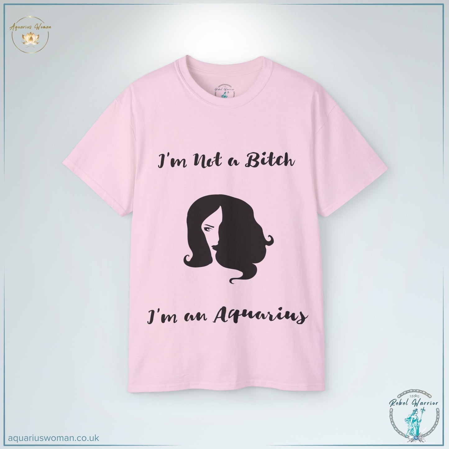 "Unapologetically Aquarian" Tee - I'm Not a Bitch, I'm an Aquarius