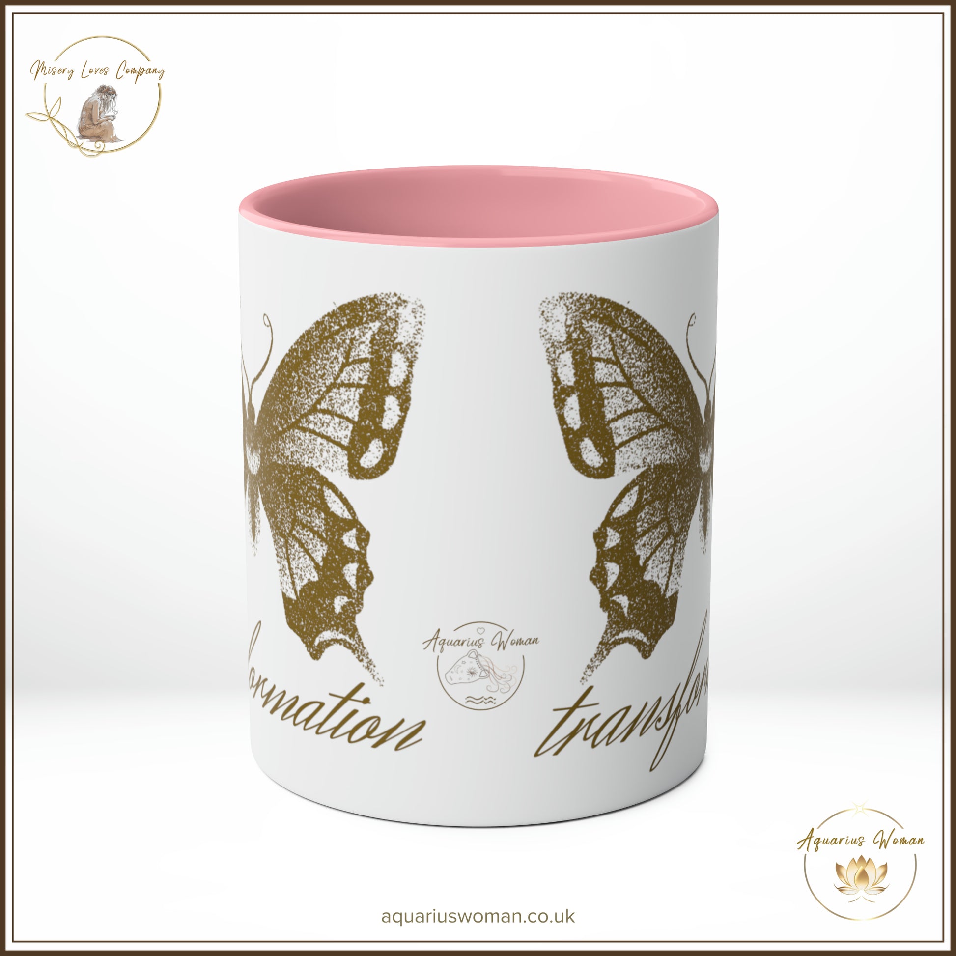 Aquarius Woman - Misery Loves Company - Transformation Mug - Pink - Center View