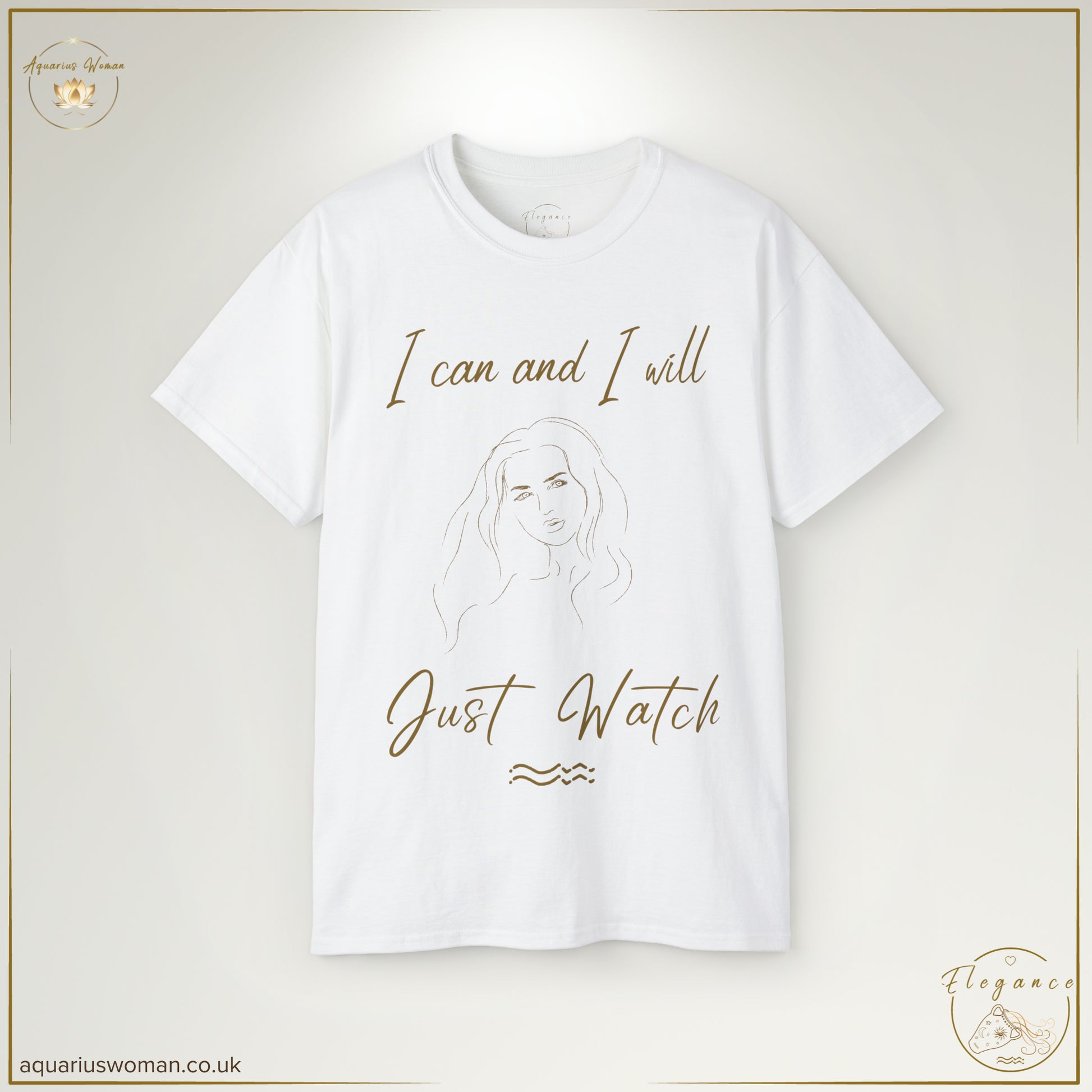 The ‘I Can & I Will - Just Watch’ Tee in White embodies confidence and determination. Featuring an elegant minimalist female illustration and empowering typography, this design is perfect for the unstoppable Aquarius woman.