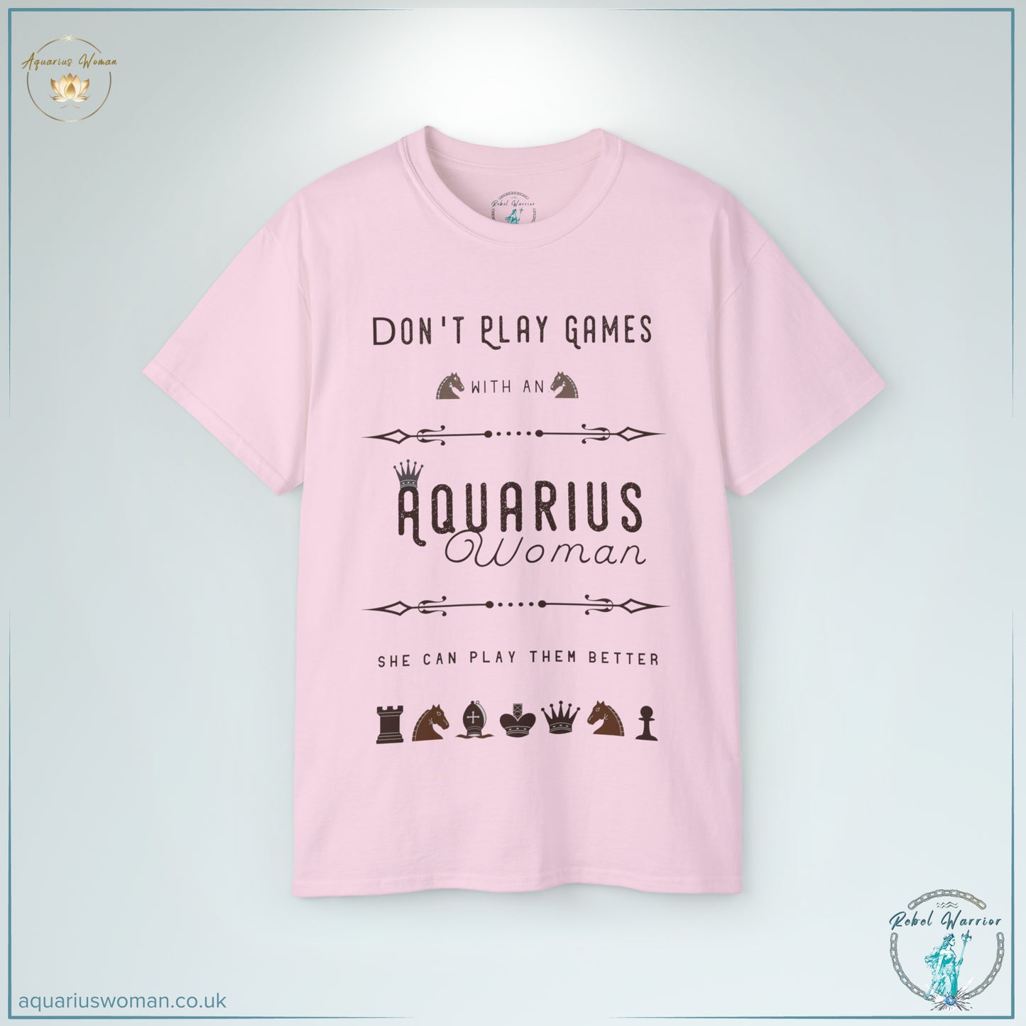 The Aquarius ‘Strategic Mind’ Tee in Light Pink celebrates wit and strategy. With a chess-themed design and the phrase ‘Don’t Play Games with an Aquarius Woman,’ this tee is for those who think ahead and never get outplayed.
