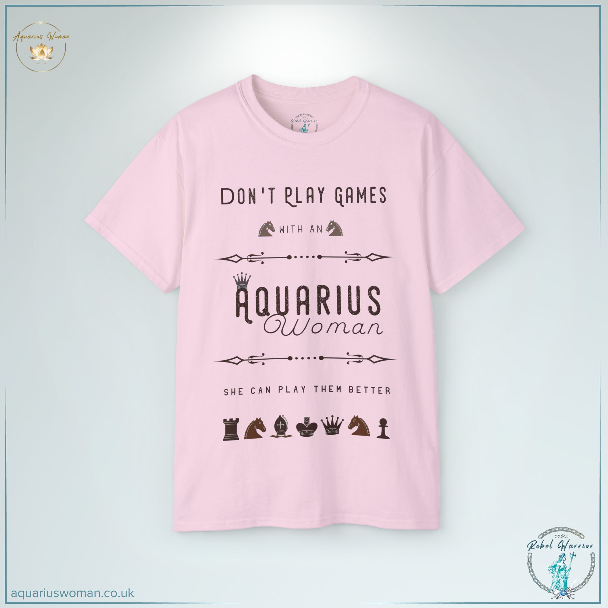 The Aquarius ‘Strategic Mind’ Tee in Light Pink celebrates wit and strategy. With a chess-themed design and the phrase ‘Don’t Play Games with an Aquarius Woman,’ this tee is for those who think ahead and never get outplayed.