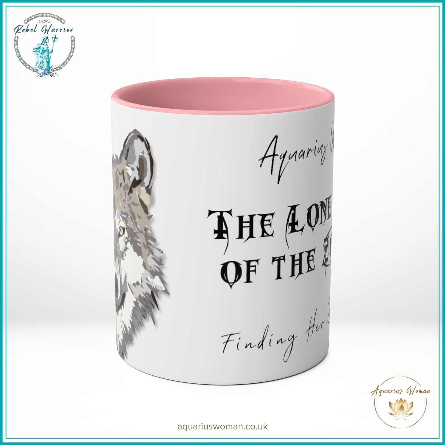 Aquarius Woman - The Lone Wolf of the Zodiac Mug - Pink Center