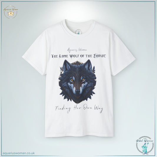 Wild at Heart: Aquarius Woman's Tee for the True Lone Wolf's of the Zodiac: Rebel Warrior Collection - Model White