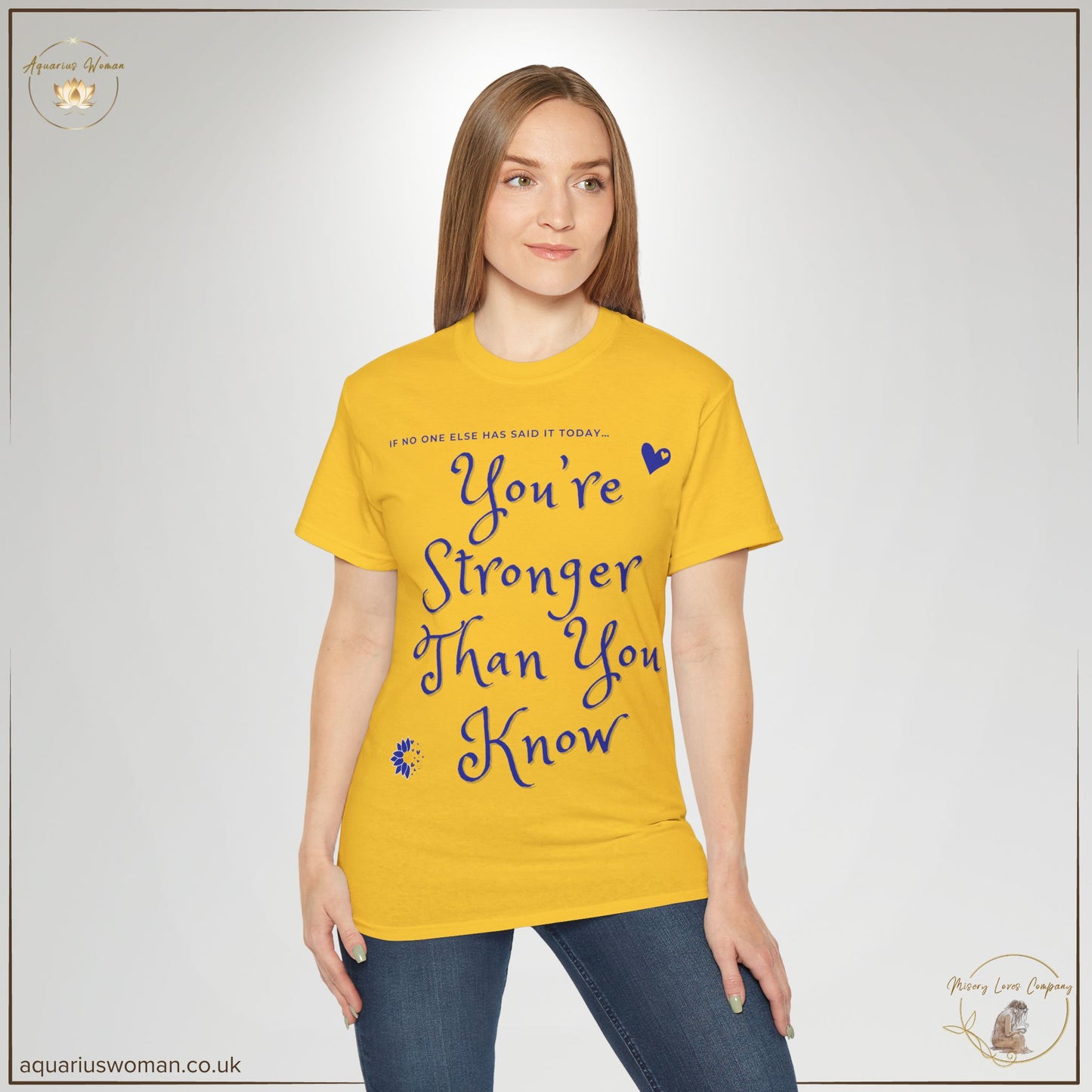 You’re Stronger Than You Know - Strength Empowerment Tee