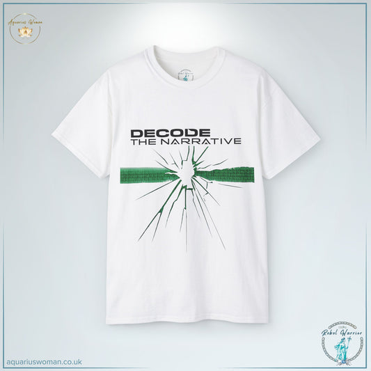 "Decode the Narrative" Cracked Code T-Shirt | Rebel Warrior