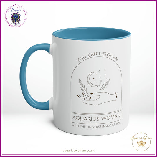 The Heyoke Collection - You Can't Stop an Aquarius Woman with the Universe Inside Her Mug - Blue - Right