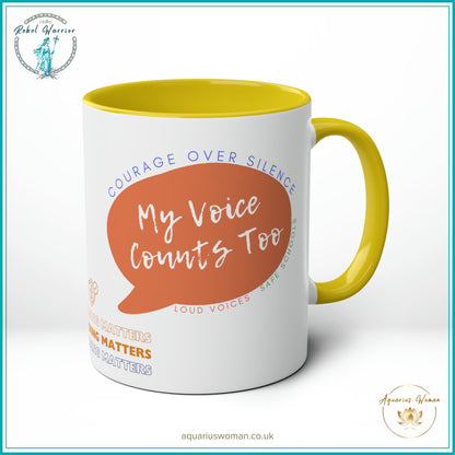 Aquarius Woman Rebel Warrior Collection Mug - My Voice Counts Too - Courage Over Silence - Left