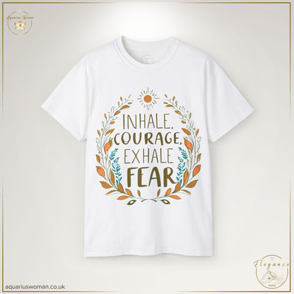 "Inhale Courage, Exhale Fear" Mindful Sun Tee