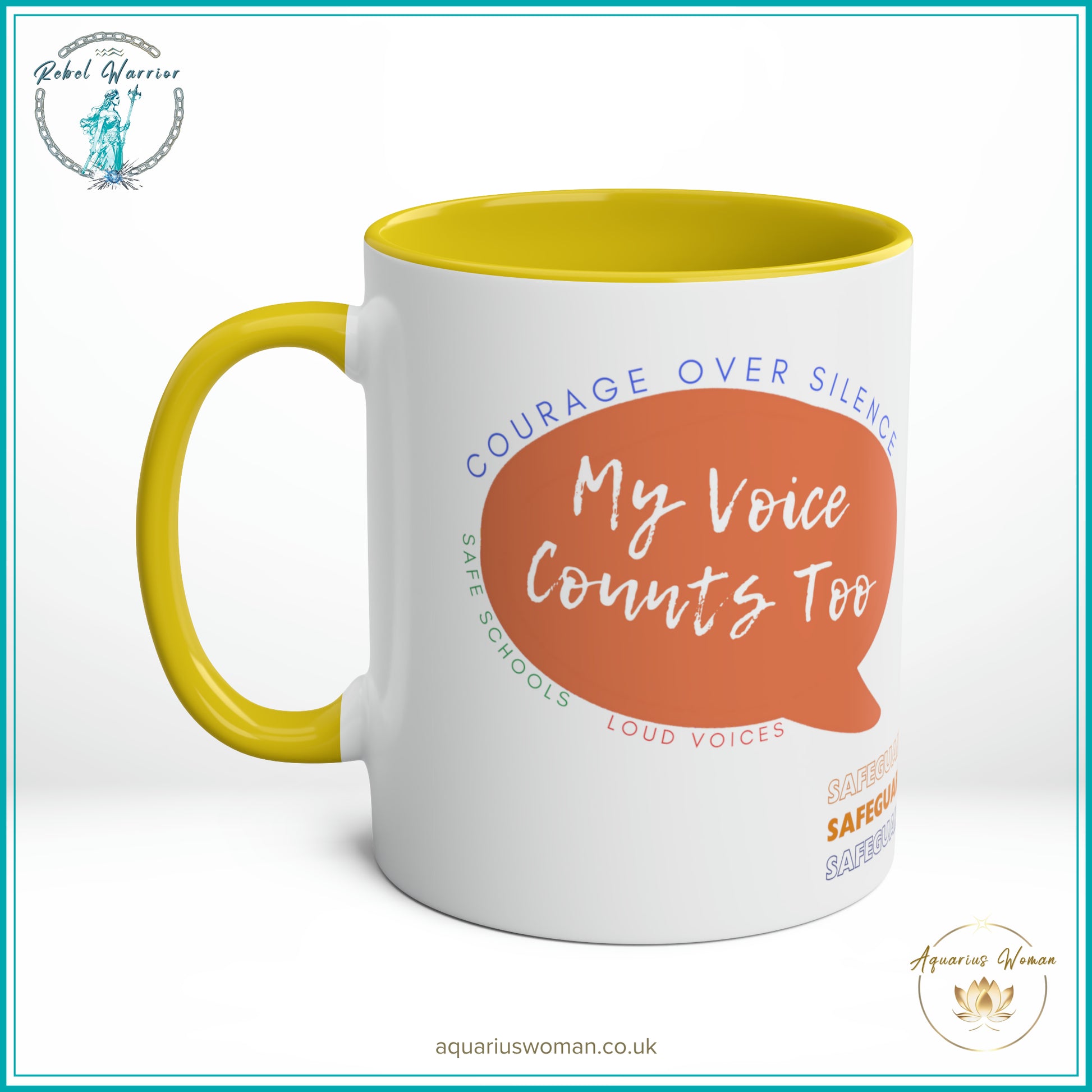 Aquarius Woman Rebel Warrior Collection Mug - My Voice Counts Too - Courage Over Silence - Right